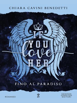 cover image of If you love her. Fino al paradiso